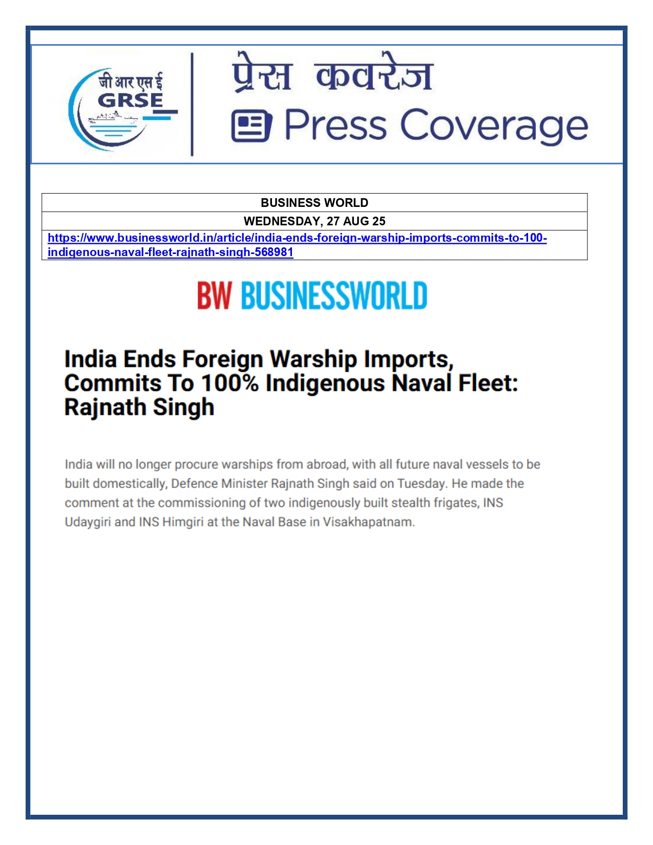 Press Coverage : 27 Aug 25:Defence Ministers commissions two multi-mission stealth frigates, INS Udaygiri and INS Himigiri